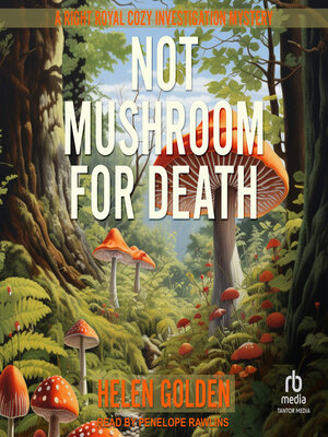 cover image of Not Mushroom For Death